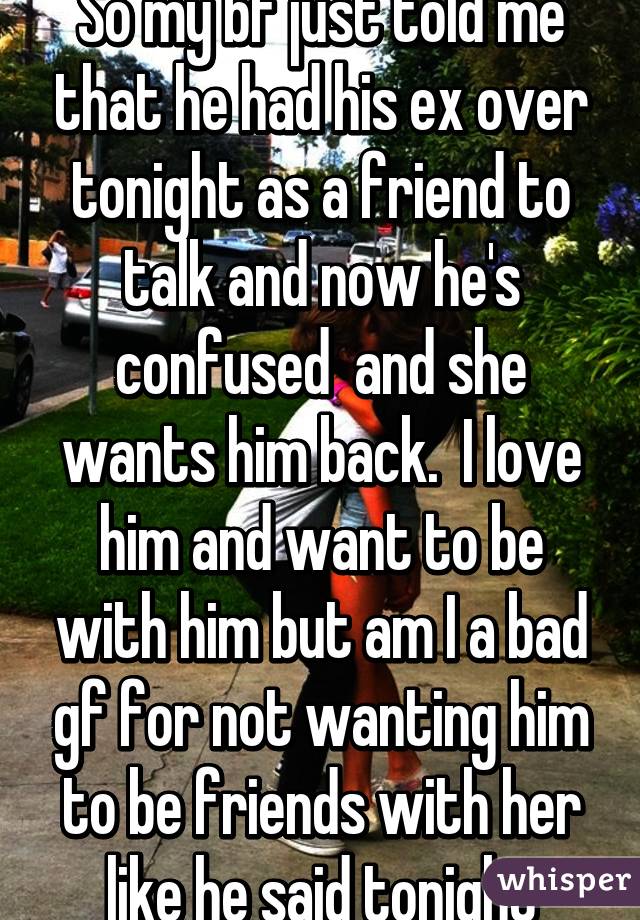 His ex wants him back